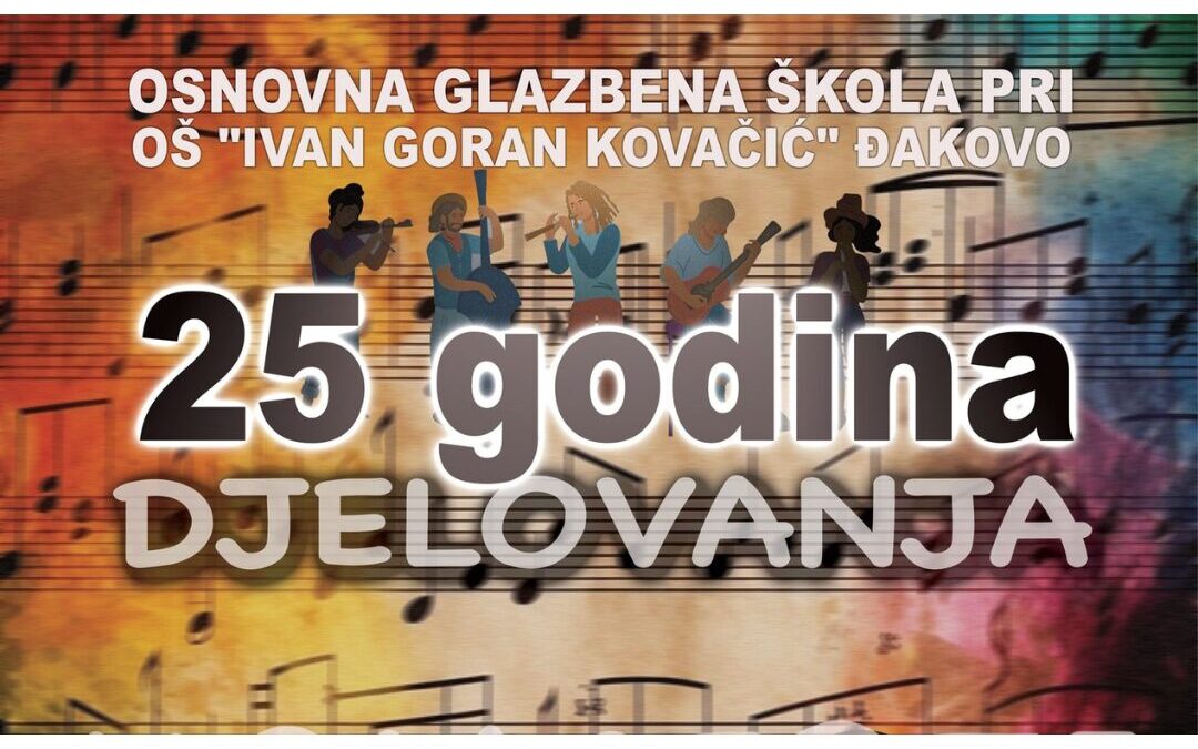 Koncerti povodom 25 godina djelovanja Osnovne glazbene škole