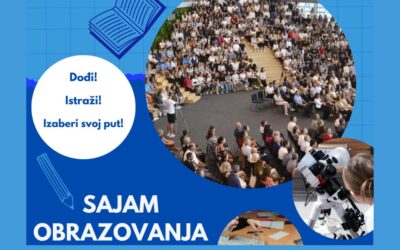 Sajam obrazovanja – informiraj se, odluči i odaberi!
